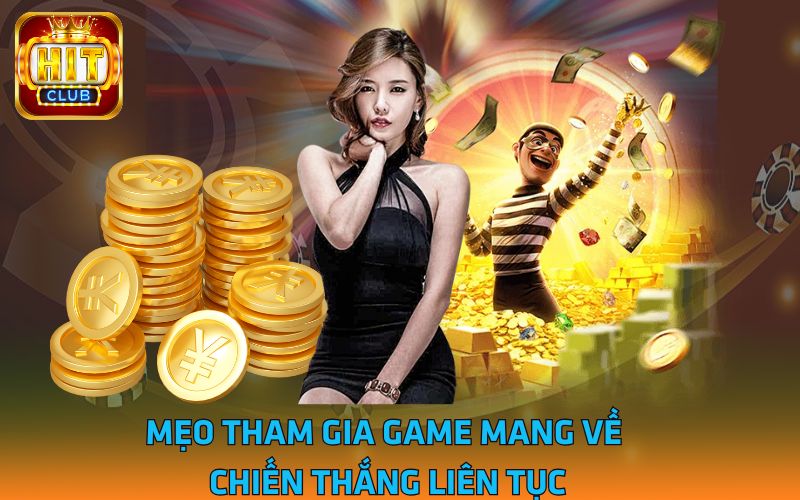 3 -Meo-tham-gia-game-mang-ve-chien-thang-lien-tuc