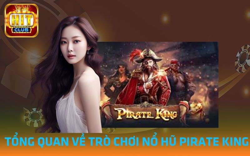 Tong-quan-ve-tro-choi-no-hu-Pirate-King